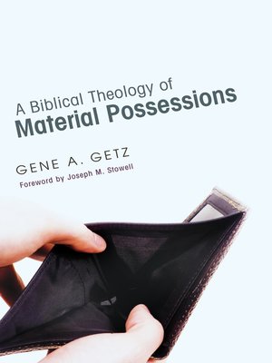 cover image of A Biblical Theology of Material Possessions